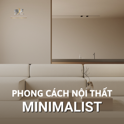 Xu hướng phong cách minimalist cùng lối sống tối giản trong thiết kế nội thất