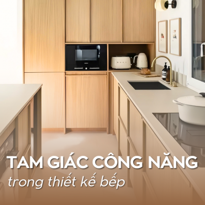 Tam giác công năng khi thiết kế bếp